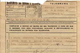[Telegrama] 1945 nov. 16, [Brasil?] [a] Gabriela Mistral, Petrópolis, RJ, [Brasil]