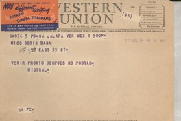 [Telegrama] 1949 jul. 2, Jalapa, Veracruz, México [a] Doris Dana