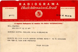 [Telegrama] 1945 nov. 16, México [a] Gabriela Mistral, Embajada de Chile, Rio de Janeiro, [Brasil]