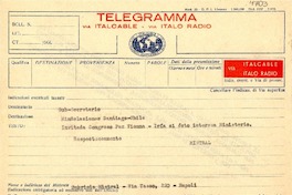 [Telegrama] [1952?], Napoli [a] Sub-Secretario Min. Relaciones, Santiago, Chile