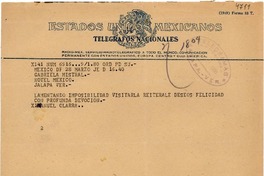[Telegrama] 1950 mar. 28, México D.F. [a] Gabriela Mistral, Hotel México, Jalapa, Ver., [México]