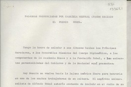 Palabras pronunciadas por Gabriela Mistral cuando recibio el Premio Nobel
