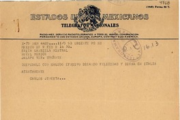 [Telegrama] 1950 feb. 9, México D.F. [a] Gabriela Mistral, Hotel México, Jalapa, Ver[acruz]