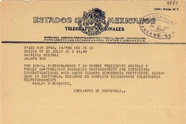 [Telegrama] 1949 jul. 23, México D.F. [a] Gabriela Mistral, Jalapa, Ver[acruz], [México]