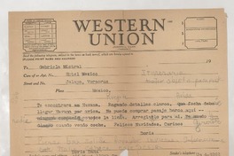 [Telegrama] [a] Gabriela Mistral, Veracruz, México