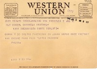 [Telegrama] 1946 jul. 5, Rio de Janeiro, [Brasil] [a] Gabriela Mistral, Duarte, Calif., [EE.UU.]