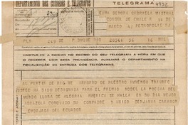 [Telegrama] 1945 nov. 16, Embajada del Ecuador, Duque, Rio, [Brasil] [a] Gabriela Mistral, Cónsul de Chile, Petrópolis, RJ. [Brasil]