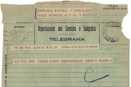 [Telegrama] [1943 ago.] 15, Rio DF, [Brasil] [a] Gabriela Mistral, Petrópolis, RJ, [Brasil]