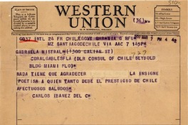 [Telegrama] 1953 mar. 7, Santiago, Chile [a] Gabriela Mistral, Miami, [EE.UU.]