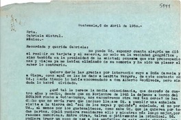 [Carta] 1950 abr. 6, Guatemala [a] Gabriela Mistral, México