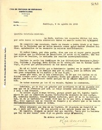 [Carta] 1944 ago. 9, Santiago, Chile [a] Gabriela Mistral