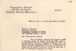 [Carta] 1947 sept. 22, México D.F. [a] Gabriela Mistral, Los Angeles, Calif[ornia]