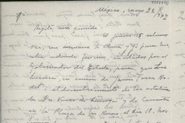 [Carta] 1947 mayo 22, México [a] Gabriela Mistral