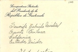 [Carta] 1948 sept. 19, Guatemala [a] Gabriela Mistral, Santa Bárbara, California, Estados Unidos