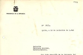 [Carta] 1940 sept. 12, Quito, Ecuador [a] Gabriela Mistral, Niteroi, Brasil