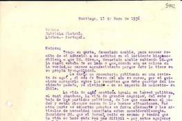 [Carta] 1936 mayo 11, Santiago [a] Gabriela Mistral, Lisboa Portugal