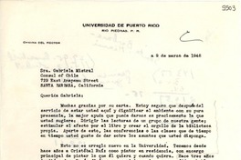 [Carta] 1948 mar. 9, [Río Piedras, Puerto Rico] [a] Gabriela Mistral, Santa Bárbara, California