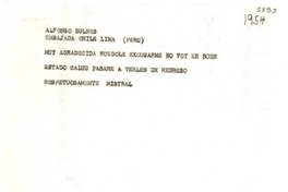 [Telegrama] [1954] [a] Alfonso Bulnes, Embajada Chile Lima, [Perú]