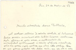 [Carta] 1944 março 24, Rio [de Janeiro, Brasil] [a] Gabriela [Mistral]