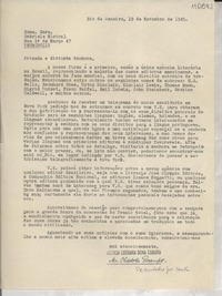[Carta] 1945 nov. 19, Rio de Janeiro, [Brasil] [a] Gabriele [i.e. Gabriela] Mistral, Petrópolis, [Brasil]