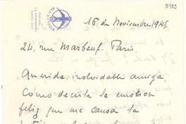 [Carta] 1945 nov. 16, París [a] [Gabriela Mistral]