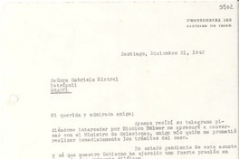 [Carta] 1942 dic. 21, Santiago, [Chile] [a] Gabriela Mistral, Petrópolis, Brasil