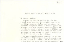 [Carta] 1952 sept. 19, Rio de Janeiro, [Brasil] [a] [Gabriela Mistral]