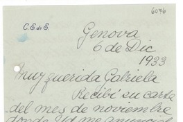[Carta] 1933 dic. 6, Génova, [Italia] [a] Gabriela [Mistral], [España]
