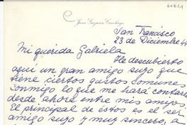 [Carta] 1944 dic. 23, San Francisco, [EE.UU.] [a] Gabriela [Mistral]