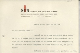 [Carta] 1944 mayo 31, Buenos Aires, [Argentina] [a] Gabriela Mistral