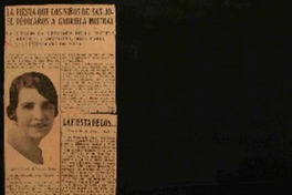 La fiesta que los niños de San José dedicaron a Gabriela Mistral la ofreció la directora de la Escuela República Argentina, doña María Alfaro de Mata.