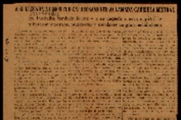 A su llegada a Limón fue calurosamente aclamada Gabriela Mistral en Turrialba también lo fue y a su llegada a esta capital le tributaron maestros, profesores y escolares un gran recibimiento.