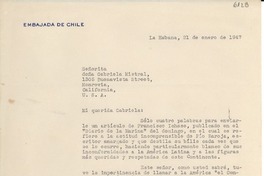 [Carta] 1947 ene. 21, La Habana, [Cuba] [a] Gabriela Mistral, Monrovia, California