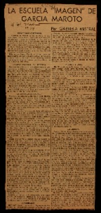 La escuela "imagen" de García Maroto por Gabriela Mistral.
