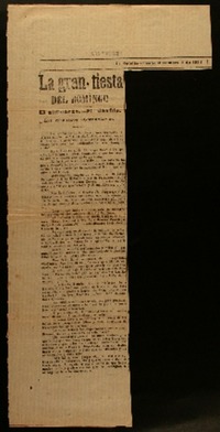 La gran fiesta del domingo el almuerzo, el desfile, los discursos, comentarios.