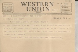 [Telegrama] 1946 Oct. 8, Chicago, [EE.UU.] [a] Gabriela Mistral, Monrovia, California, [EE.UU.]