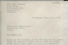 [Carta] 1946 ene. 24, Copenhague, Dinamarca [a] Gabriela Mistral, Paris, [Francia]