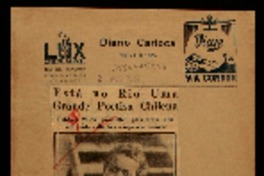 Está no Rio uma grande poetisa chilena Gabriela Mistral prometteu, para breve, uma entrevista colletiva á impresa carioca.