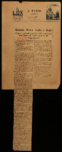 Gabriela Mistral saúda Brasil o que a grande poetisa chilena disse ao microfone do Departamento de Propaganda.