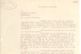 [Carta] 1944 dic. 21, Santiago, [Chile] [a] Gabriela Mistral, Petrópolis, [Brasil]