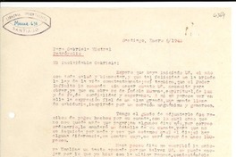 [Carta] 1945 ene. 6, Santiago, [Chile] [a] Gabriela Mistral, Petrópolis, [Brasil]