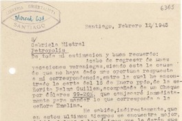 [Carta] 1945 feb. 12, Santiago, [Chile] [a] Gabriela Mistral, Petrópolis