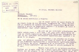 [Carta] 1943 feb. 25, Santiago [a] Gabriela Mistral, Petrópolis, Brasil