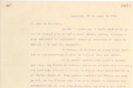 [Carta] 1950 jun. 21, Santiago, [Chile] [a] Gabriela [Mistral]