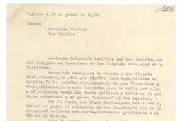 [Carta] 1946 jun. 24, Tijuana [a] Gabriela Mistral, Los Ángeles