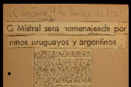 G. Mistral será homenajeada por niños uruguayos y argentinos