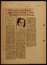 La mujer argentina -dice Gabriela Mistral- puede encabezar un gran movimiento pacifista americano nos habla de sus trabajos y de sus planes : Europa.