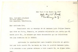 [Carta] 1947 ene. 9, New York [a] Gabriela Mistral, Los Ángeles, California