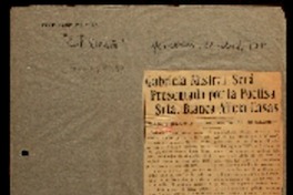Gabriela Mistral será presentada por la poetisa srta. Blanca Alicia Casas datos biográficos de la autora de "Desolación".