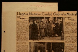 Llegó a nuestra ciudad Gabriela Mistral dió una magnífica conferencia : la cena de anoche en su honor.